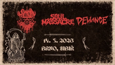 SCION OF DARKNESS (AT) | SOUL MASSACRE | DEVIANCE - Brno 2026
