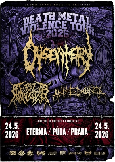 DYSENTERY / 357 HOMICIDE / ANHEDONIA - Praha 2026