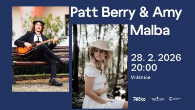Patt Berry & Malba - Rožnov pod Radhoštěm 2026