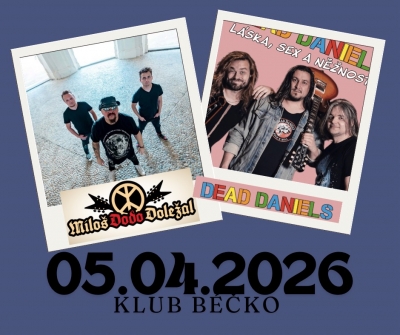 Miloš Dodo Doležal & Dead Daniels - Třebíč 2026