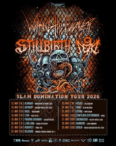 WAKING THE CADAVER & STILLBIRTH - SLAM DOMINATION TOUR 2026 - Košice