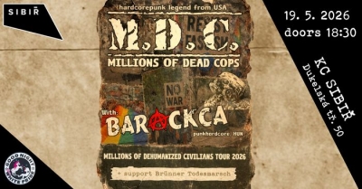 M.D.C. (USA) & BARACKCA (HUN) - Brno 2026