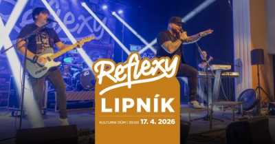 Reflexy - Lipník duben 2026