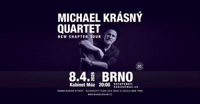 Michael Krásný Quartet – New Chapter Tour 2026 - Brno