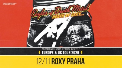 EAGLES OF DEATH METAL (USA) - CELEBRATING 20 YEARS OF „DEATH BY SEXY“ - Praha