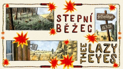 Stepní Běžec & Thee Lazy Eyes - České Budějovice 2026