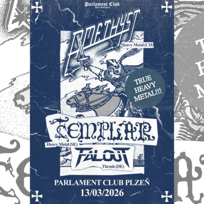 Amethyst (SWI) / Templar (SWE) / Falout (DE) - Plzeň 2026