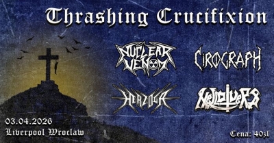 Thrashing Crucifixion 2026