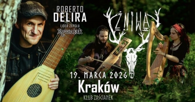 Żniwa & Roberto Delira - Krakov 2026