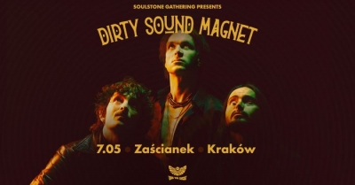 Dirty Sound Magnet - Krakov 2026