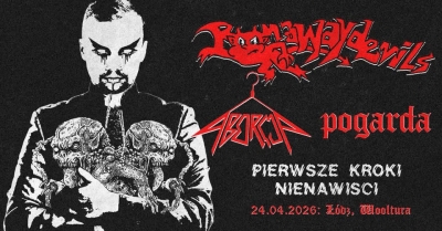 Runaway Devils & Aborcja & Pogarda - Lodž 2026