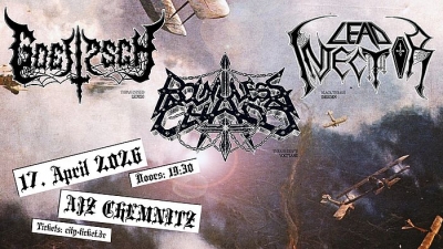 Boundless Chaos / Lead Injector / Göltzsch - Chemnitz 2026