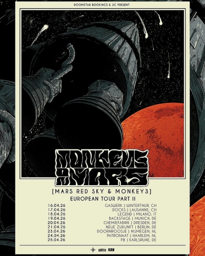 MONKEY3 & MARS RED SKY - EUROPEAN TOUR 2026 PART I & II - Drážďany