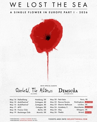 WE LOST THE SEA - A SINGLE FLOWER 2026 UK / EU TOUR - Berlín