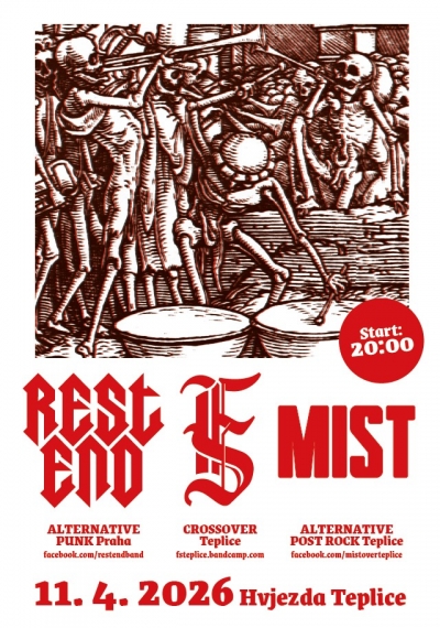 F.S. + MIST + REST END / Teplice 2026