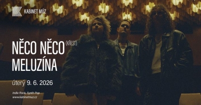 NĚCO NĚCO (křest desky) + MELUZÍNA