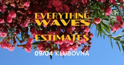 Everything Waves & Estimates - Praha 2026