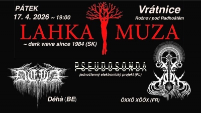 LAHKA MUZA (SK) & OXXO XOOX (FR) & Déhá (BE) & Pseudosonda (PL) - Rožnov pod Radhoštěm 2026