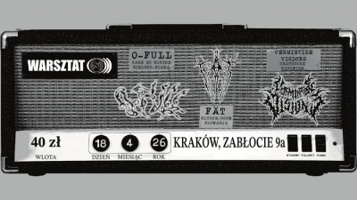 FÄT/0-FULL/VERMINTIDE VISIONS - Krakov 2026