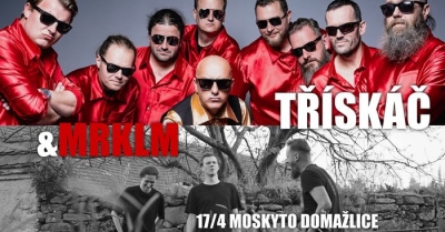 MRKLM & TŘÍSKÁČ - Domažlice 2026