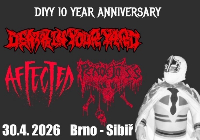 DIYY's 10 Years celebration w/ Pendejo SS (ISR) & Affected (cz)