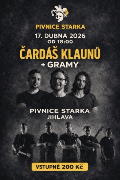 Čardáš Klaunů & Gramy - Jihlava 2026 (RYBÍ HODY)