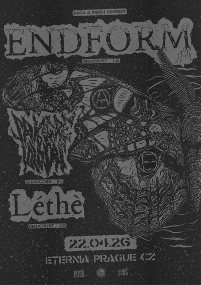 ENDFORM (CAN) / SANGRE DE IDIOTAS (SK) / LÉTHÉ (CZ) - Praha 2026