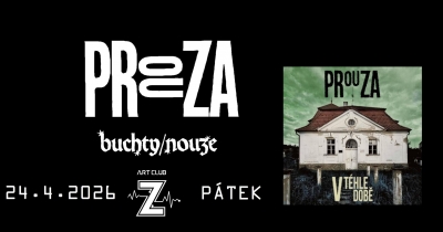 PROUZA & BUCHTY/NOUZE - Frýdek-Místek 2026