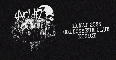 ACIDEZ (MEX) - Košice 2026