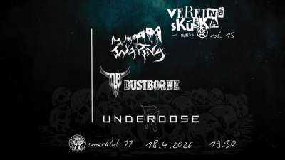 Warna, Dustborne, Underdose - Žilina 2026