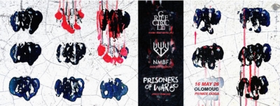 NMBF + GRIEF CIRCLE + PRISONERS OF WAR | Olomouc 2026