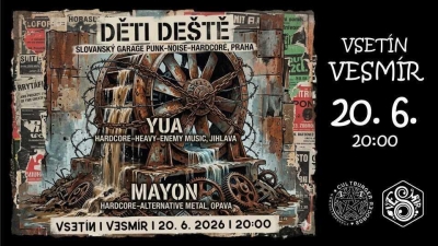 Mayon & Děti deště & Yua - Vsetín 2026
