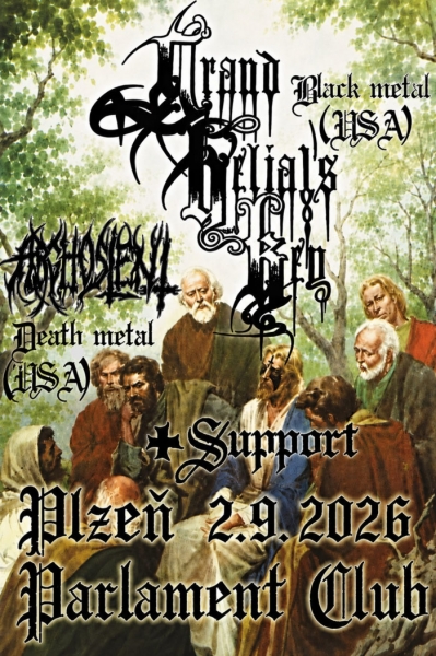 GRAND BELIAL'S KEY (USA) & ARGHOSLENT (USA) - Plzeň 2026