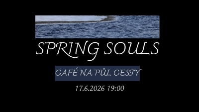 Spring Souls - Praha 2026