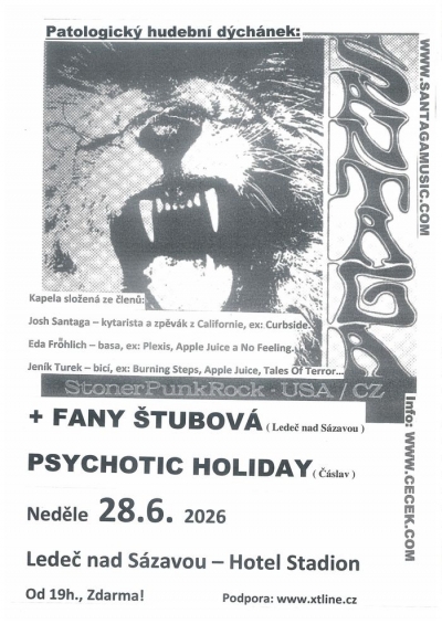 Santaga (USA), Fany Štubová a Psychotic Holiday - Ledeč nad Sázavou 2026