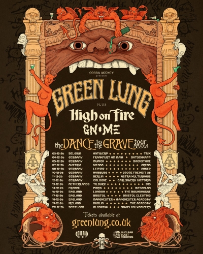 Green Lung & High On Fire & Gnome - Dance to the Grave Tour 2026 - Lipsko