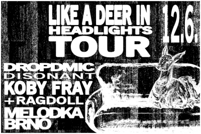 DROPDMIC | DISONANT | KOBY FRAY | RAGDOLL - Brno 2026