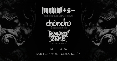 NUUMMITE + CHANDRA + REZONANCE ZEMĚ - Kolín 2026