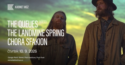 THE QUEUES (křest) + THE LANDMINE SPRING + CHORA SFAKION / Brno 2026