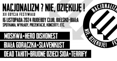 Nacjonalizm? - NIE, Dziękuję! FEST 2024 (vol.12)