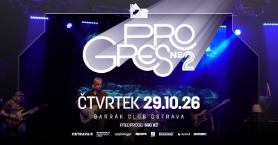 Progres 2 - Ostrava 2026