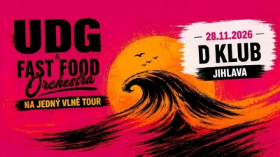 UDG & FAST FOOD ORCHESTRA - Na jedný vlně tour 2026 - Jihlava