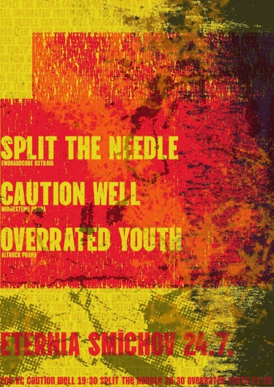 DIY EMO V ETERNII: Split the Needle + Caution Well + Overrated Youth