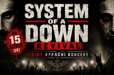 SYSTEM OF A DOWN REVIVAL | Návrat po 15 letech | Jediný koncert