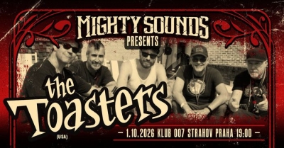 The Toasters - Praha 2026