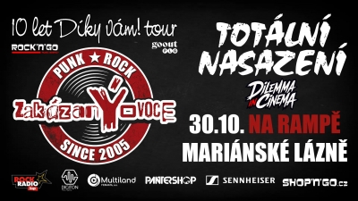 Totální nasazení & zakázanÝovoce - 10 LET DÍKY VÁM! TOUR - Mariánské Lázně