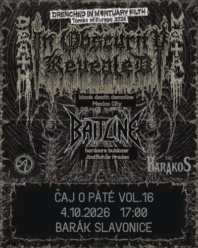 Čaj o Páté vol.16 - IN OBSCURITY REVELEAD (Mex) + BAITLINE