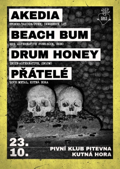 Akedia(AT) / Beach Bum / Přátelé / Drum Honey - Kutná Hora 2026