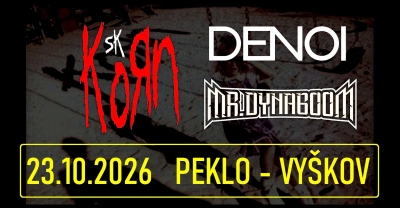 KoRn SK, Mr.Dynaboom, Denoi - Vyškov 2026