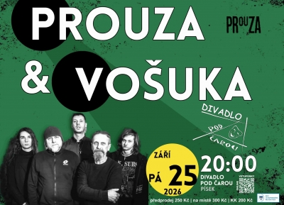 PROUZA & VoŠuKa - Písek 2026